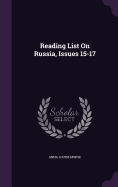 Reading List on Russia, Issues 15-17