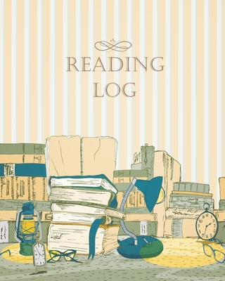 Reading Log: A Perfect Gifts For Book Lovers / Reading Notebook / Reading Log with Tracker & Organizer Keep Track And Review Your Favorite Books, Softback, Large Size - Journals, Laura Lu