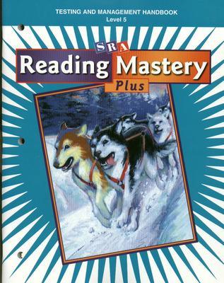 Reading Mastery 5 2001 Plus Edition, Test Handbook - McGraw Hill
