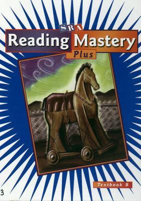 Reading Mastery Plus Grade 3, Textbook B - McGraw Hill