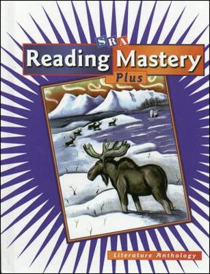 Reading Mastery Plus Grade 4, Literature Anthology - McGraw-Hill Education