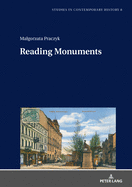 Reading Monuments: A Comparative Study of Monuments in Pozna  And Strasbourg from the Nineteenth and Twentieth Centuries