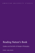 Reading Nature's Book: Galileo and the Birth of Modern Philosophy