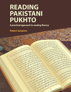 Reading Pakistani Pukhto: A practical approach to reading fluency