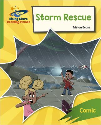 Reading Planet: Rocket Phonics - Target Practice - Storm Rescue - Green - Evans, Tristan