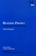 Reading Proust: In Search of Wolf-Fish Volume 84