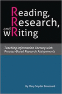 Reading, Research, and Writing: Teaching Information