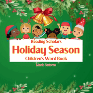 Reading Scholars: Holiday Season