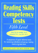 Reading Skills Competency Tests: Fifth Level - Barbe, Walter B, Ph.D., and Allen, Henriette L