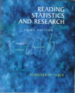 Reading Statistics and Research - Huck, Schuyler W