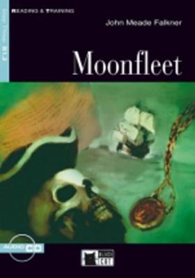 Reading & Training: Moonfleet + audio CD - Meade Falkner, John, and Clemen, Gina D B