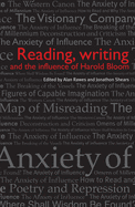 Reading, Writing and the Influence of Harold Bloom