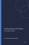 Reading, Writing, and Thinking: The Postformal Basics