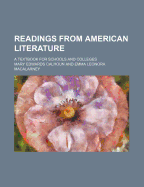 Readings from American literature; a textbook for schools and colleges