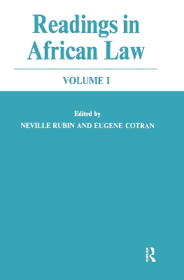 Readings in African Law CB: Volumes 1 and 2 - Rubin, Neville (Editor), and Cotran, Eugene (Editor)