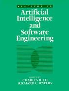 Readings in Artificial Intelligence and Software Engineering - Rich, Dr., and Rich, Charles (Editor), and Waters, Richard C (Editor)