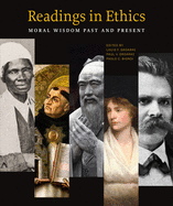 Readings in Ethics: Moral Wisdom Past and Present