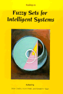 Readings in Fuzzy Sets for Intelligent Systems