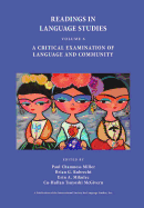 Readings in Language Studies, Volume 6: A Critical Examination of Language and Community