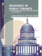 Readings in Public Finance - Baker, Samuel H, and Elliott, Catherine S