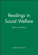 Readings in Social Welfare: Theory and Policy