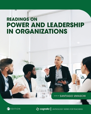 Readings on Power and Leadership in Organizations - Umaschi, Santiago Adrian (Editor)