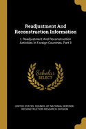 Readjustment And Reconstruction Information: I. Readjustment And Reconstruction Activities In Foreign Countries, Part 3