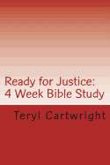 Ready for Justice: 4 Week Bible Study