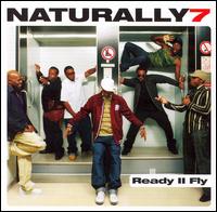 Ready II Fly - Naturally 7