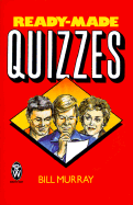 Ready-Made Quizzes