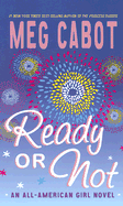 Ready or Not: An All-American Girl Novel