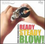 Ready, Steady, Blow! Music for Beginner Oboists