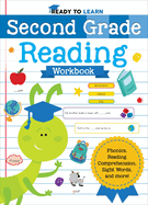 Ready to Learn: Second Grade Reading Workbook: Phonics, Reading Comprehension, Sight Words, and More!