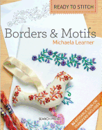 Ready to Stitch: Borders & Motifs