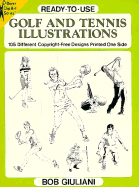 Ready-To-Use Golf and Tennis Illustrations: 105 Different Copyright-Free Designs Printed One...