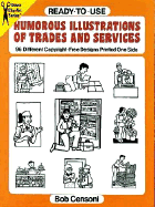Ready-To-Use Humorous Illustrations of Trades and Services: 96 Different Copyright-Free Designs Printed One Side