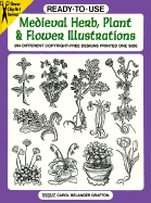 Ready-To-Use Medieval Herb, Plant and Flower Illustrations: 294 Different Copyright-Free Designs Printed One Side