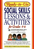Ready-To-Use Social Skills Lessons & Activities for Grades 4 - 6