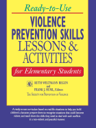 Ready-To-Use Violence Prevention Skills Lessons and Activities for Elementary Students