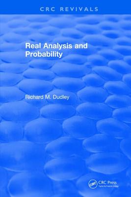 Real Analysis and Probability - Dudley, R M