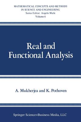 Real and Functional Analysis - Mukherjea, A. (Editor), and Pothoven, K. (Editor)