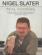Real Cooking - Slater, Nigel