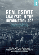 Real Estate Analysis in the Information Age: Techniques for Big Data and Statistical Modeling