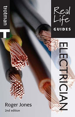 Real Life Guide: Electrician - Jones, Roger