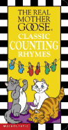 Real Mother Goose Classic Counting Rhymes - 