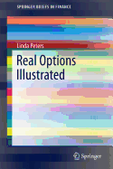 Real Options Illustrated