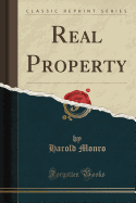 Real Property (Classic Reprint)