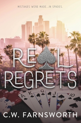 Real Regrets - Farnsworth, C W