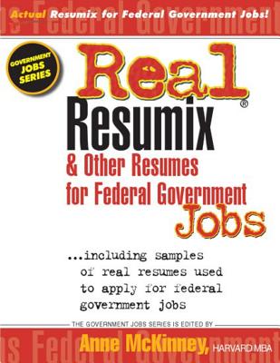 Real Resumix & Other Resumes for Federal Government Jobs - McKinney, Anne