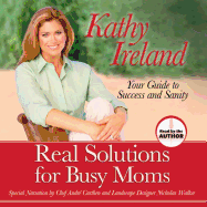 Real Solutions for Busy Moms